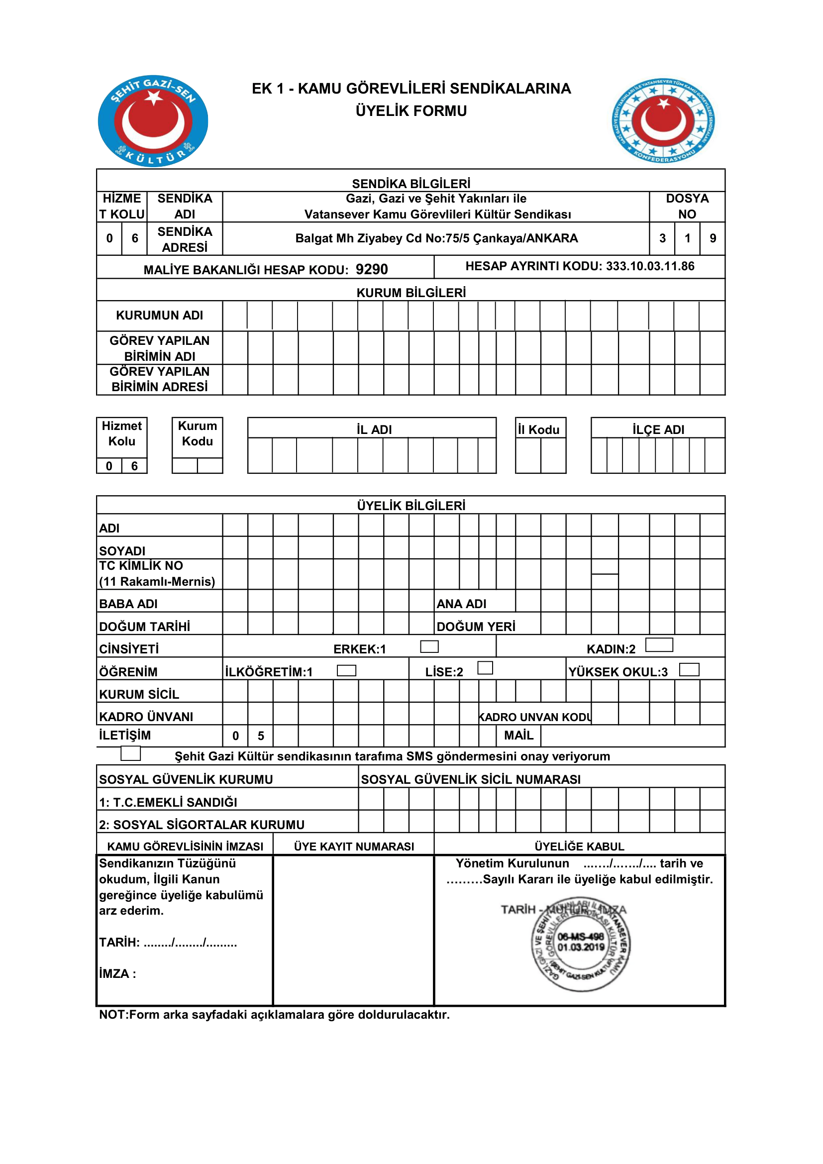 Şehit Gazi Kültür Sen Üyelik Formu